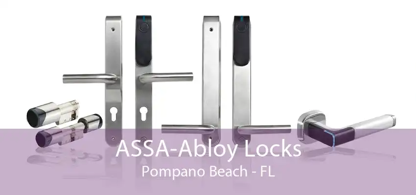 ASSA-Abloy Locks Pompano Beach - FL